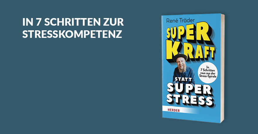 Superkraft statt Superstress - 978-3-451-03474-9