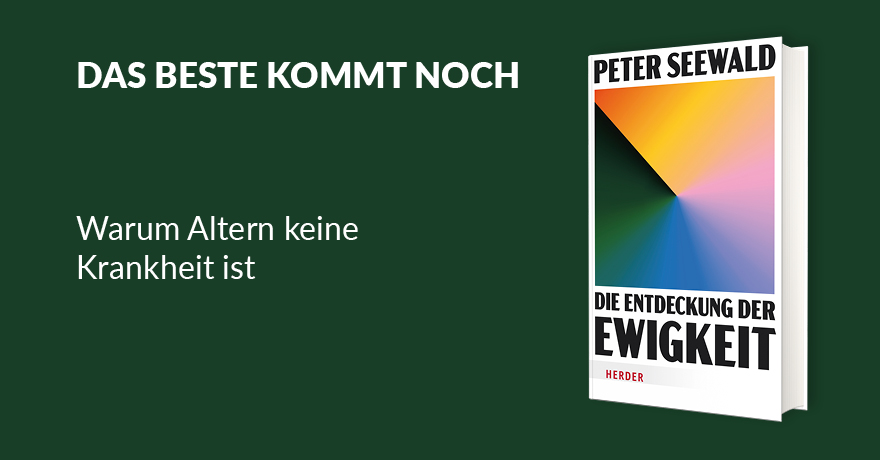Die Entdeckung der Ewigkeit