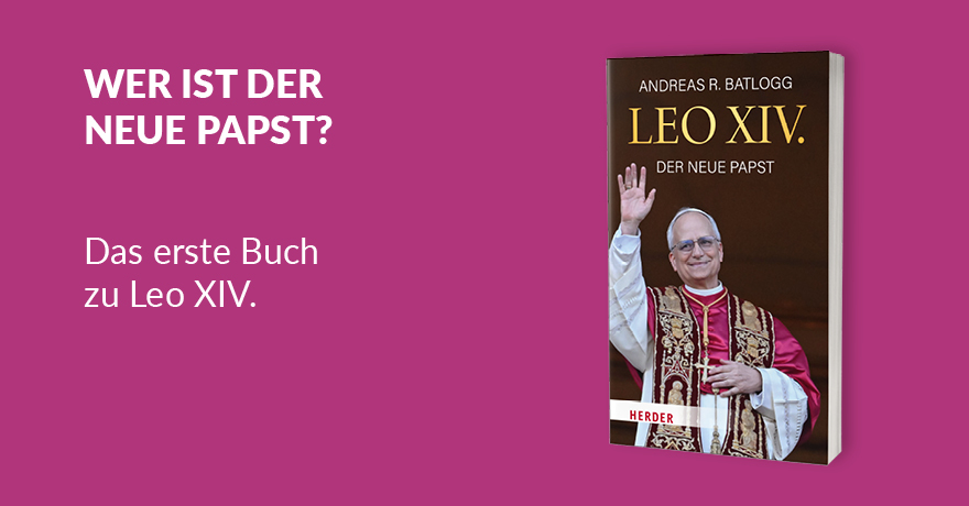 Leo XIV. Der neue Papst - 978-3-451-39675-5