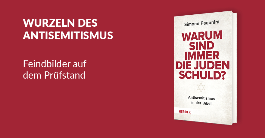 Warum sind immer die Juden schuld? - 978-3-451-60145-3
