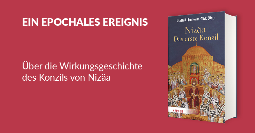 Nizäa – Das erste Konzil - 978-3-451-38391-5