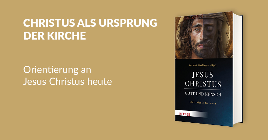 Jesus Christus - Gott und Mensch