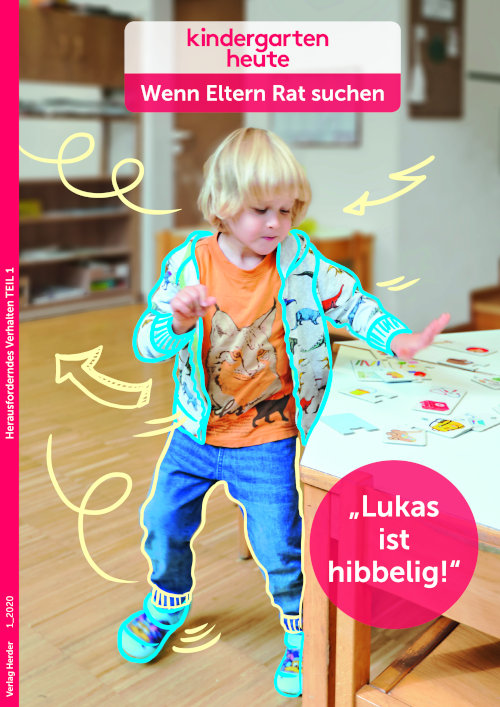 kindergarten heute - Wenn Eltern Rat suchen: Print-Abonnement