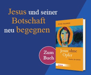 Anzeige: Jesus ohne Opfer. Glaube, der befreit. Von Peter Trummer