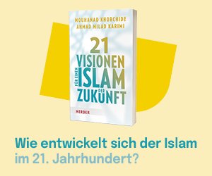 Anzeige: 21 Visionen für einen Islam der Zukunft von Mouhanad Khorchide, Ahmad Milad Karimi