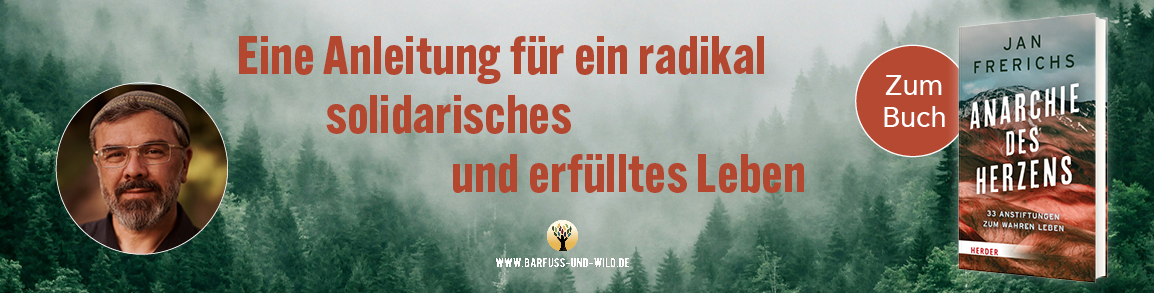 Anarchie des Herzens