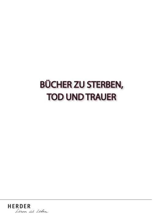Verlag Herder Buchhandel: Aktion Sterben, Tod und Trauer