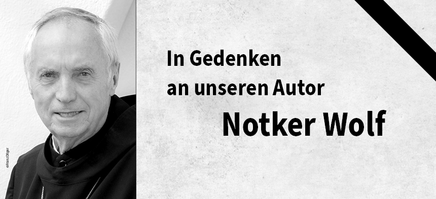 Der Benediktiner Abt Notker Wolf ist tot