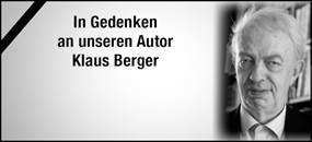„Auferstehung ist eine Liebeserfahrung“ - Der Heidelberger Theologe Klaus Berger ist tot