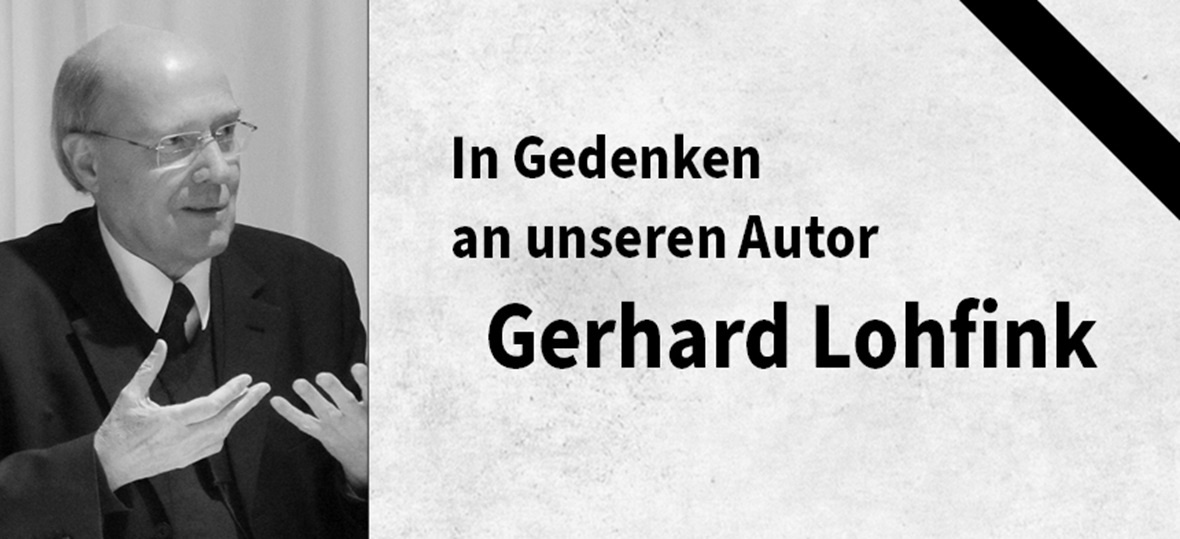 Der Theologe Gerhard Lohfink ist tot