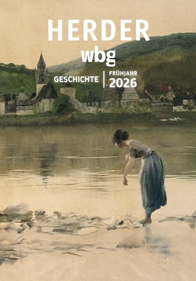 Vorschau Herder Geschichte Frühjahr 2026