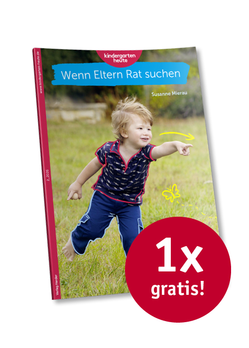 Titelseite kindergarten heute - Wenn Eltern Rat suchen Ausgabe 2-26, daneben ein roter Kreis mit dem Text "1x gratis"
