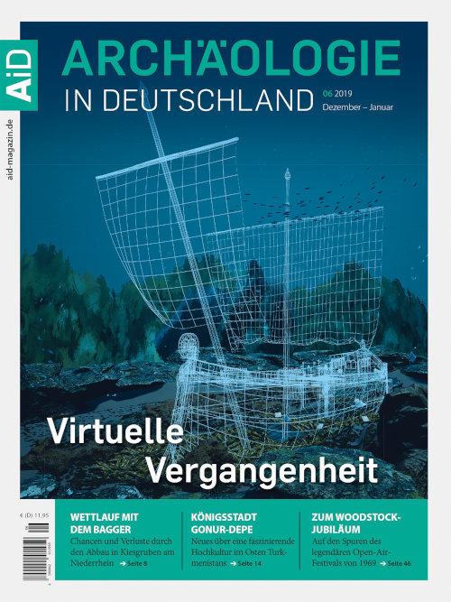 Titelseiite Archäologie in Deutschland 6/2019