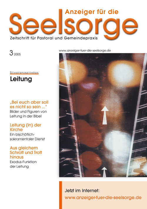 Titelseite: Anzeiger für die Seelsorge. Zeitschrift für Pastoral und Gemeindepraxis 3/2005