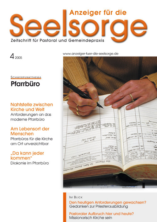 Titelseite: Anzeiger für die Seelsorge. Zeitschrift für Pastoral und Gemeindepraxis 4/2005