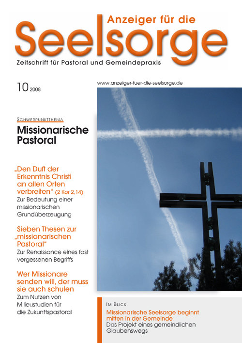 Anzeiger für die Seelsorge. Zeitschrift für Pastoral und Gemeindepraxis 10/2008