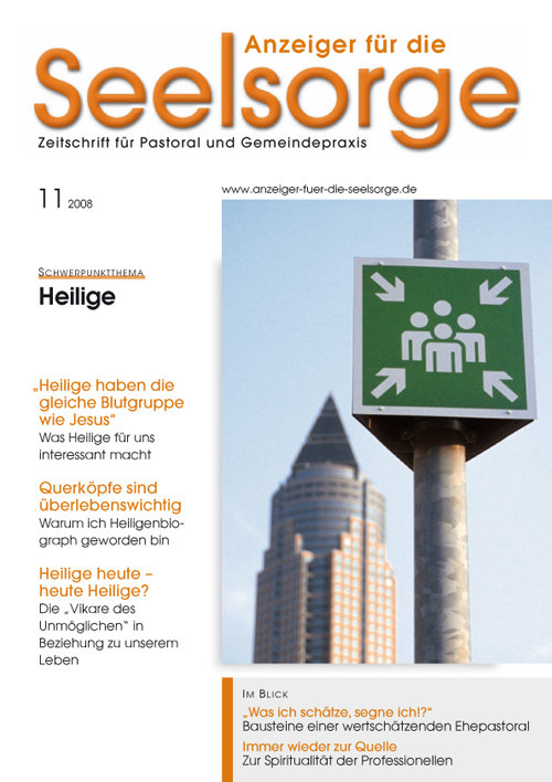 Anzeiger für die Seelsorge. Zeitschrift für Pastoral und Gemeindepraxis 11/2008
