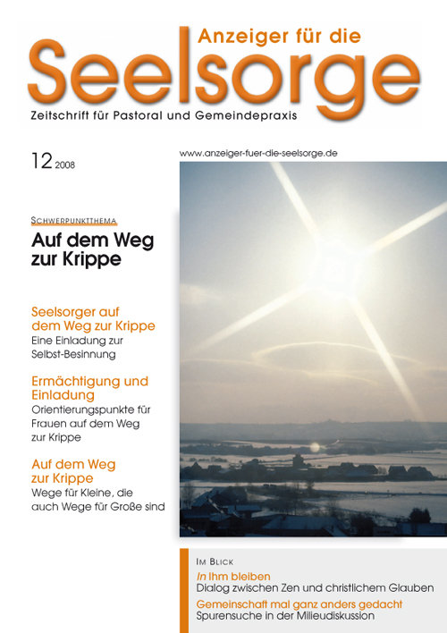 Titelseite: Anzeiger für die Seelsorge. Zeitschrift für Pastoral und Gemeindepraxis 12/2008