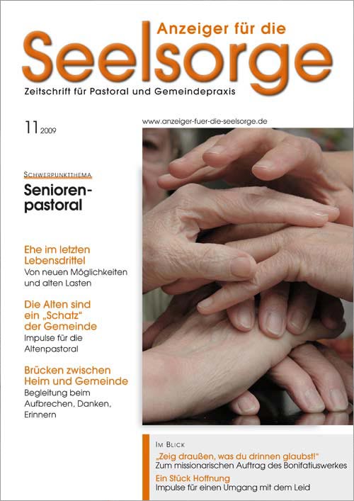 Anzeiger für die Seelsorge. Zeitschrift für Pastoral und Gemeindepraxis 11/2009