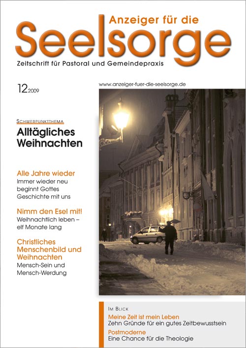 Titelseite: Anzeiger für die Seelsorge. Zeitschrift für Pastoral und Gemeindepraxis 12/2009