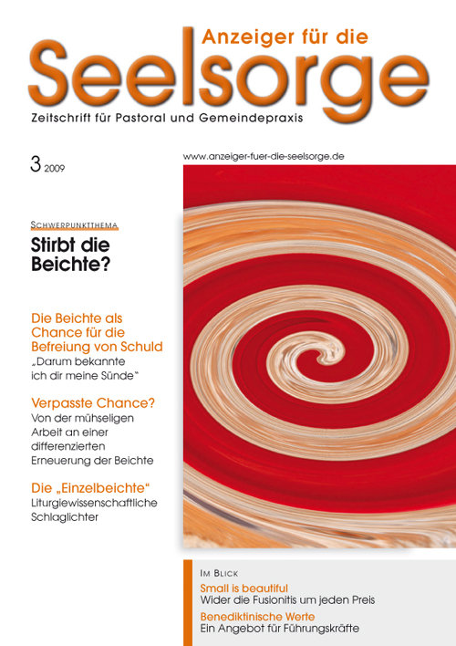 Titelseite: Anzeiger für die Seelsorge. Zeitschrift für Pastoral und Gemeindepraxis 3/2009