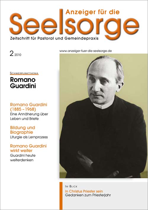 Anzeiger für die Seelsorge. Zeitschrift für Pastoral und Gemeindepraxis 2/2010