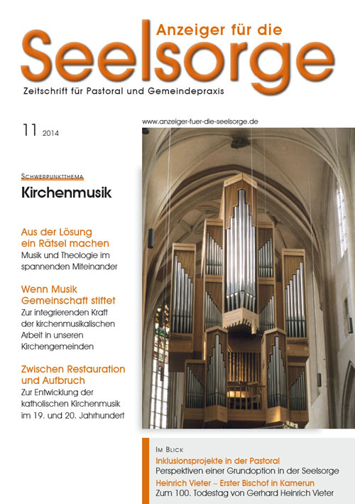 Anzeiger für die Seelsorge. Zeitschrift für Pastoral und Gemeindepraxis 11/2014