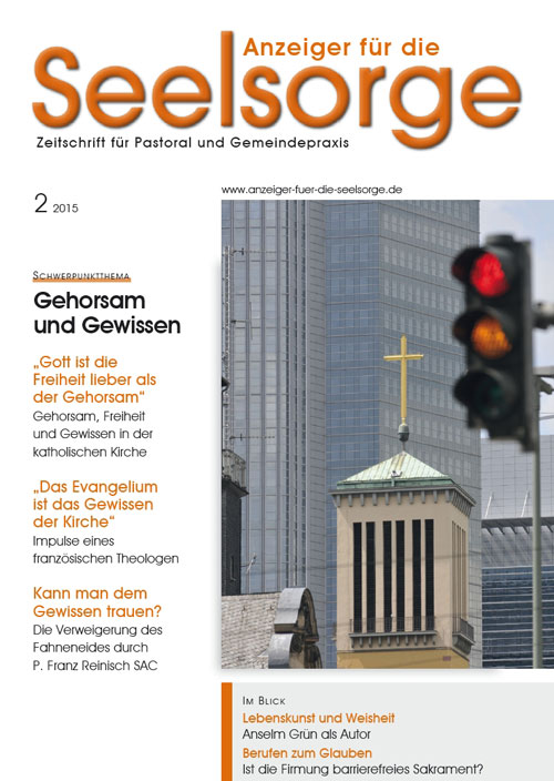 Anzeiger für die Seelsorge. Zeitschrift für Pastoral und Gemeindepraxis 2/2015