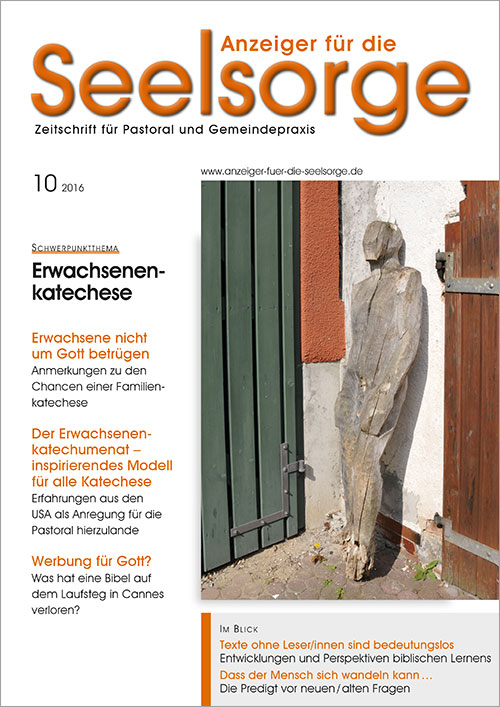 Anzeiger für die Seelsorge. Zeitschrift für Pastoral und Gemeindepraxis 10/2016