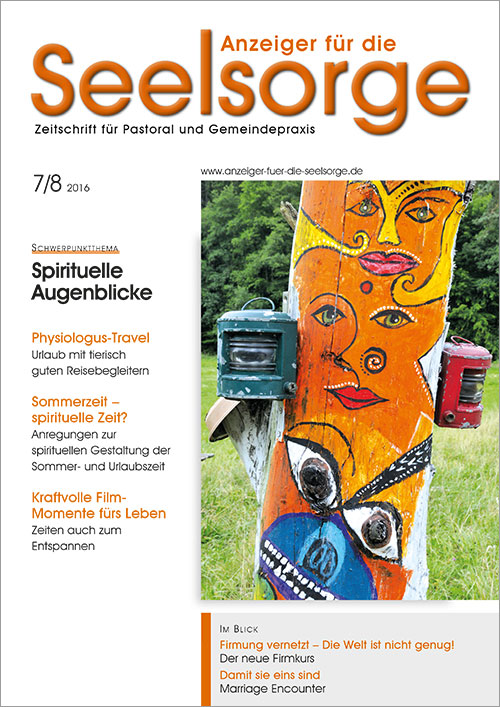 Titelseite: Anzeiger für die Seelsorge. Zeitschrift für Pastoral und Gemeindepraxis 7-8/2016