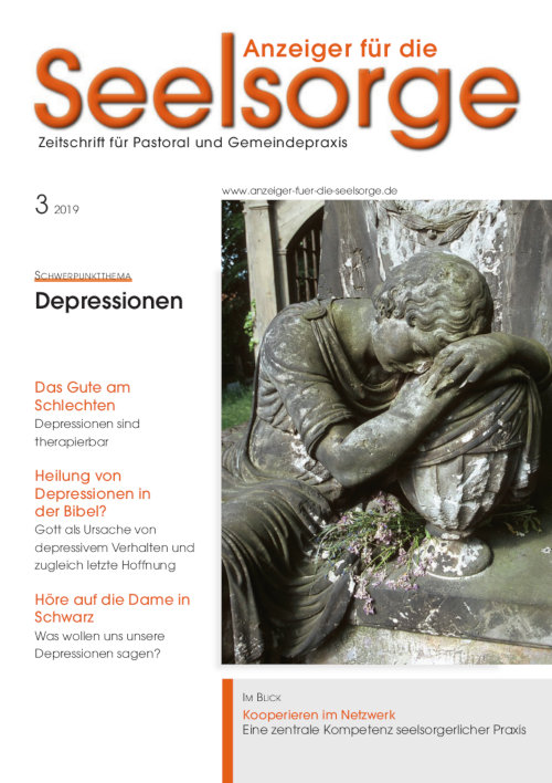 Anzeiger für die Seelsorge. Zeitschrift für Pastoral und Gemeindepraxis 3/2019