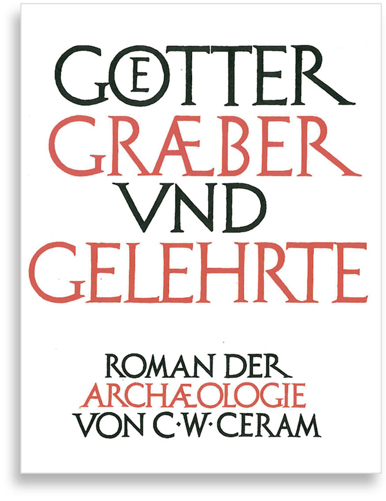 Abb. 1 Titelblatt der Originalausgabe von «Götter, Gräber und Gelehrte», erschienen beim Rowohlt Verlag 1949.