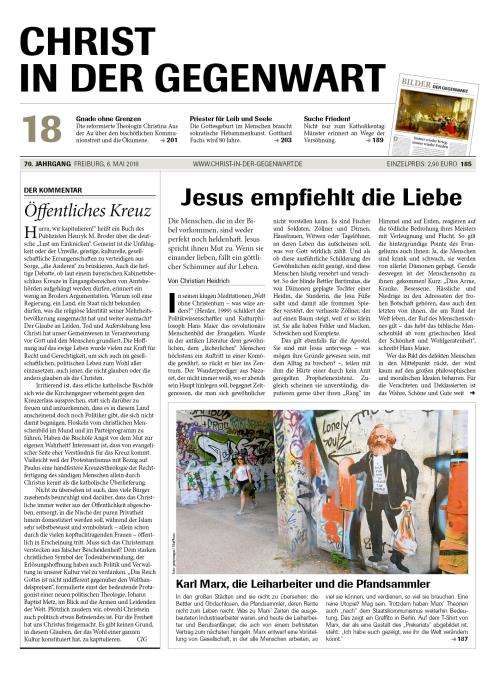 CHRIST IN DER GEGENWART 70. Jahrgang (2018) Nr. 18/2018