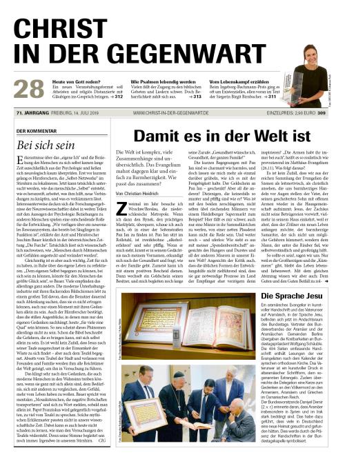 CHRIST IN DER GEGENWART 71. Jahrgang (2019) Nr. 28/2019