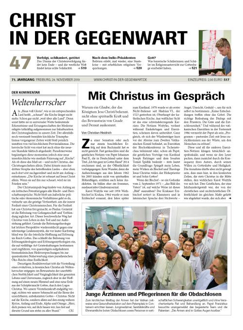 CHRIST IN DER GEGENWART 71. Jahrgang (2019) Nr. 47/2019