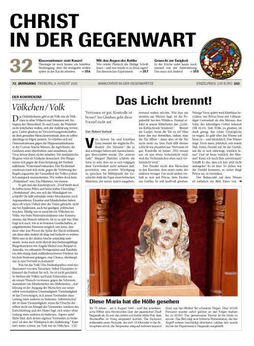 CHRIST IN DER GEGENWART 72. Jahrgang (2020) Nr. 32/2020