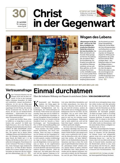 CHRIST IN DER GEGENWART 76. Jahrgang (2024) Nr. 30/2024