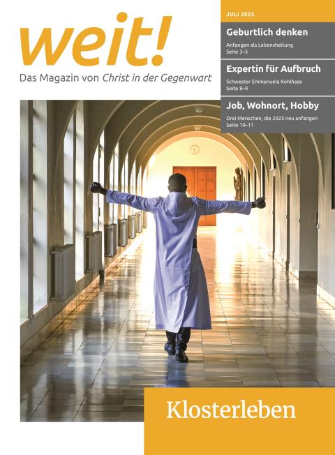 Titelseite Magazin weit! von CHRIST IN DER GEGENWART 77. Jahrgang (2025) Nr. 7/2025