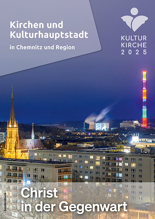CiG-Thema: Kirchen und Kulturhauptstadt in Chemnitz und Region