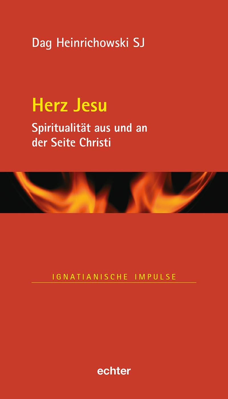 Herz Jesu-Frömmigkeit: Warum sie gebraucht wird