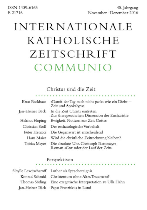 Communio. Internationale katholische Zeitschrift 6/2016