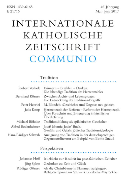Communio. Internationale katholische Zeitschrift 3/2017