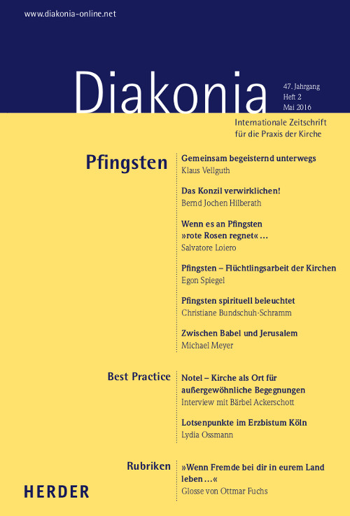 Diakonia. Internationale Zeitschrift für die Praxis der Kirche 47 (2016) Heft 2