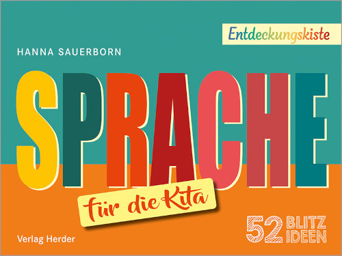 52 Blitzideen für die Kita: Sprache