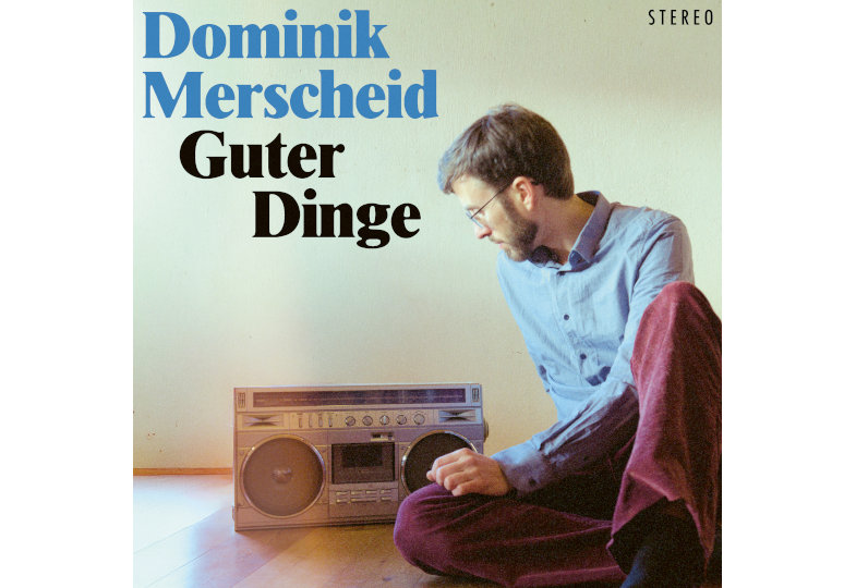 Titelseite Guter Dinge Dominik Merscheid.