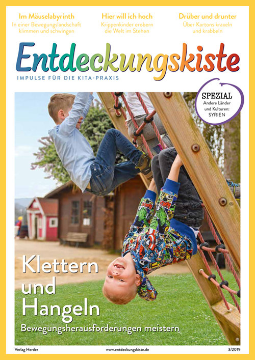 Entdeckungskiste. Impulse für die Kita-Praxis 3/2019, Mai/Juni: Klettern und Hangeln. Bewegungsherausforderungen meistern