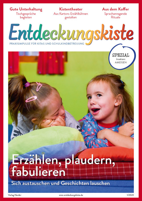 Entdeckungskiste. Impulse für die Kita-Praxis 1/2020, Januar/Februar: Erzählen, plaudern, fabulieren