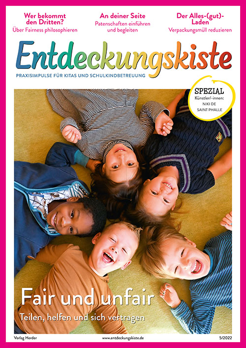 Entdeckungskiste. Impulse für die Kita-Praxis 5/2022, Oktober/November: Fair und unfair