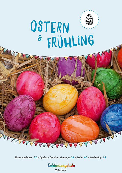 Titelseite Entdeckungskiste - Feste feiern. Ostern & Frühling