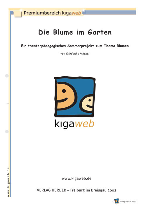 Projektidee der Entdeckungskiste: Die Blume im Garten. Ein theaterpädagogisches Sommerprojekt